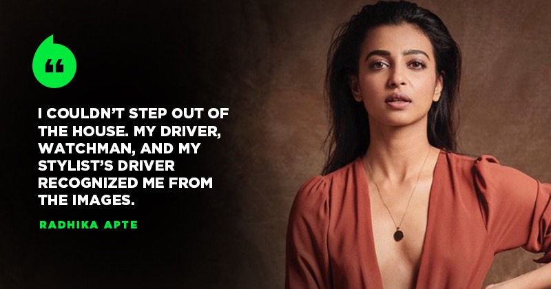 Couldn T Step Out For Days Radhika Apte Shares Her Ordeal Of Dealing