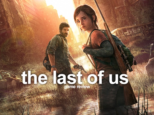 Review: Last of Us