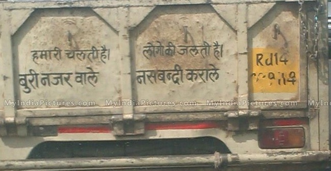 20 Hilarious Pieces Of Wisdom Seen Behind Indian Trucks