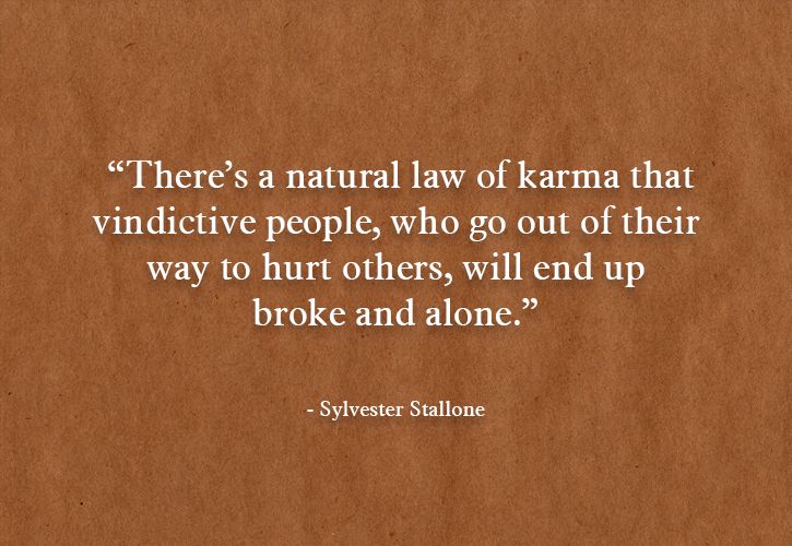 Karma Gets Even With Everyone & These 11 Quotes Reiterate Just That