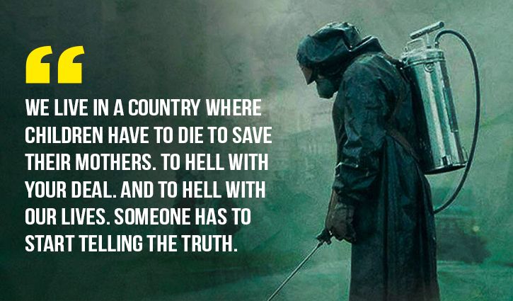 15 Thought Provoking Quotes From Chernobyl That Made It The Greatest Tv Show Of All Times