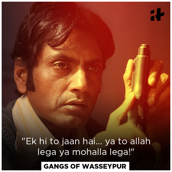 19 Badass Dialogues Nawazuddin Siddiqui Delivered To Perfection ...