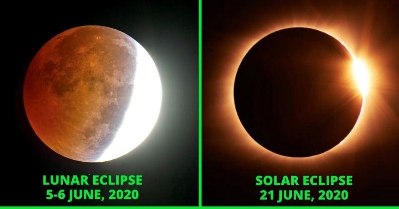 June 2020 Has A Solar And Lunar Eclipse And Both Will Be Visible In India