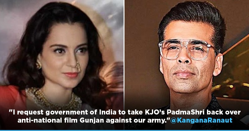 Kangana Requests Govt To Take Karan Johar's Padma Shri Back For Making ...