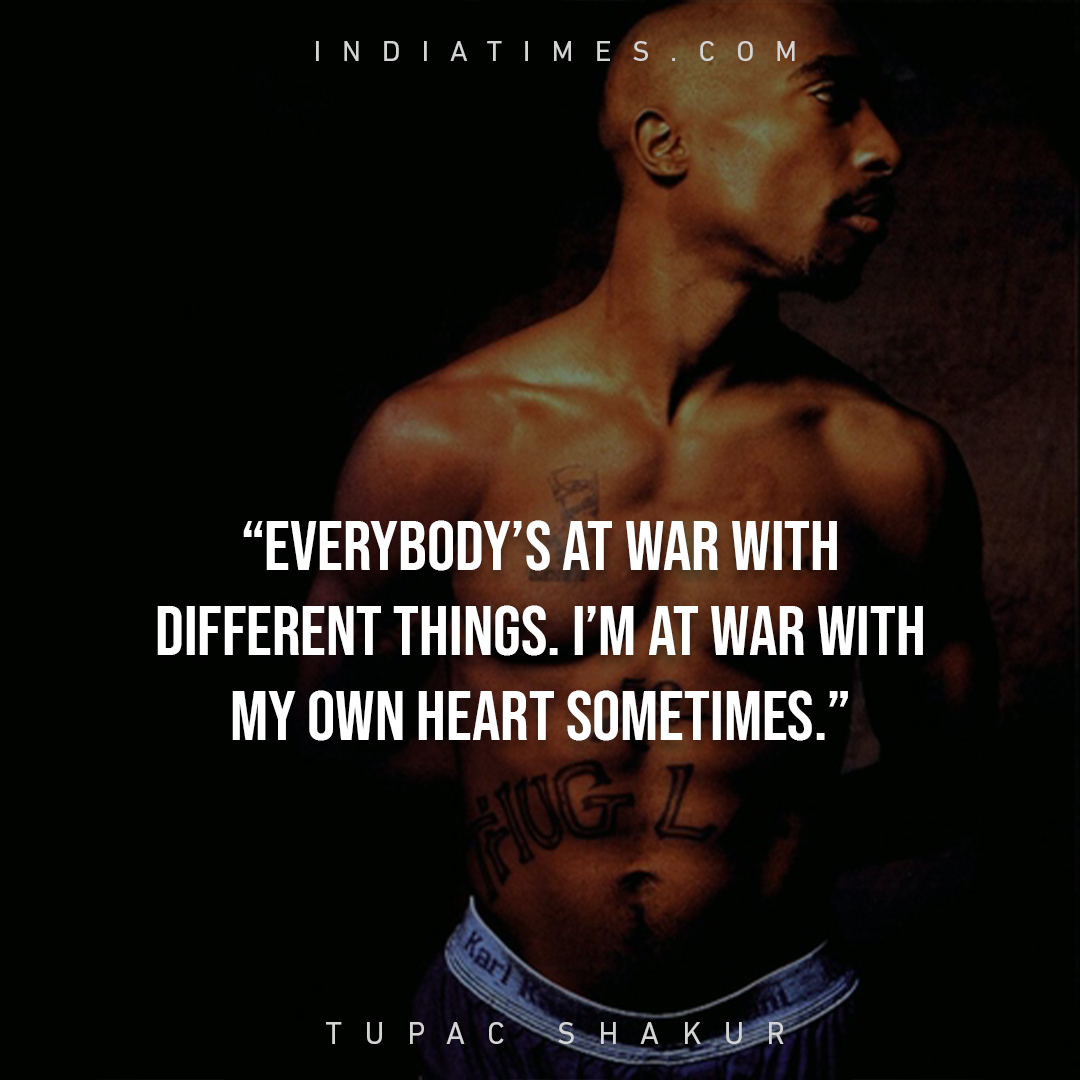 28 Thought-Provoking Quotes By Tupac Shakur That’ll Help You Face Life ...