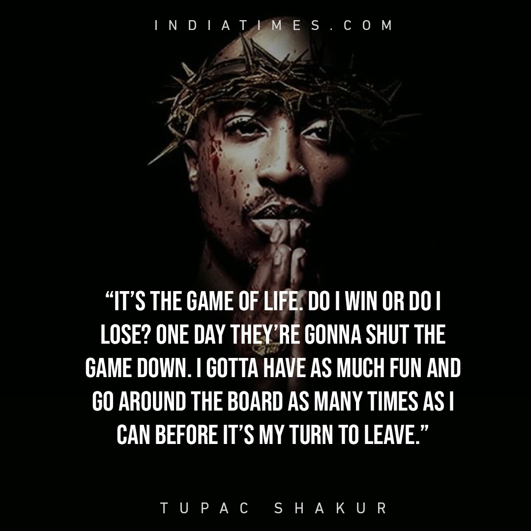 28 ThoughtProvoking Quotes By Tupac Shakur That’ll Help You Face Life
