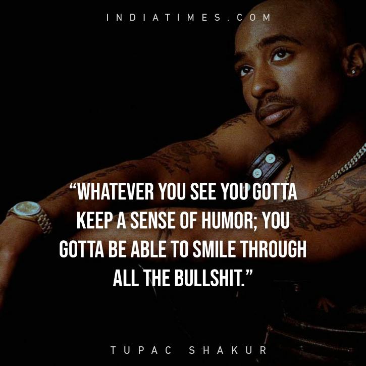 28 Thought-Provoking Quotes By Tupac Shakur That’ll Help You Face Life ...