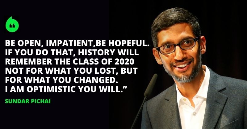 Sundar Pichai Asks Students Of 2020 To Have Hope And ...