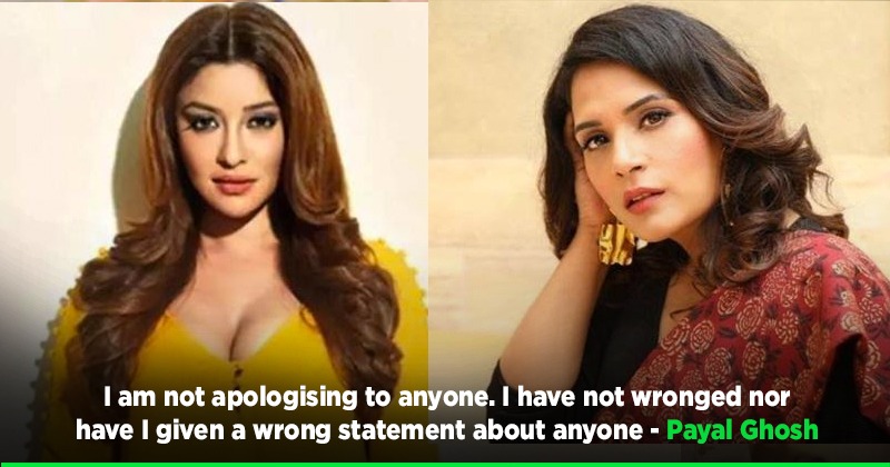 Payal Ghosh Refuses To Apologise To Richa Chadha Says I Just Told What Anurag Kashyap Told Me