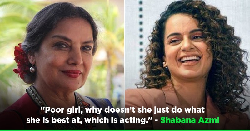 Shabana Azmi Believes Kangana Ranaut Makes Outrageous Statements To ...