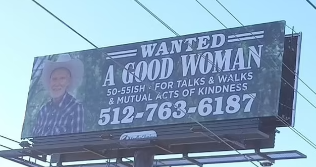 Single Texas Man puts want a good woman billboard on highway
