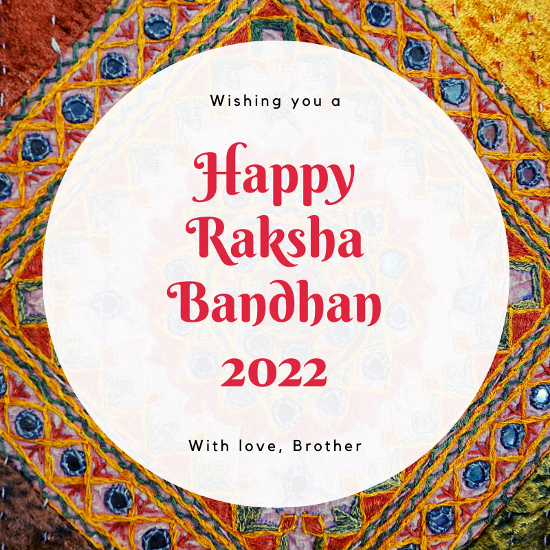 60 Best Happy Raksha Bandhan 2023 Wishes, Quotes, Images And More