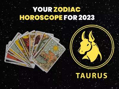 Taurus Horoscope Tarot Predictions 2023