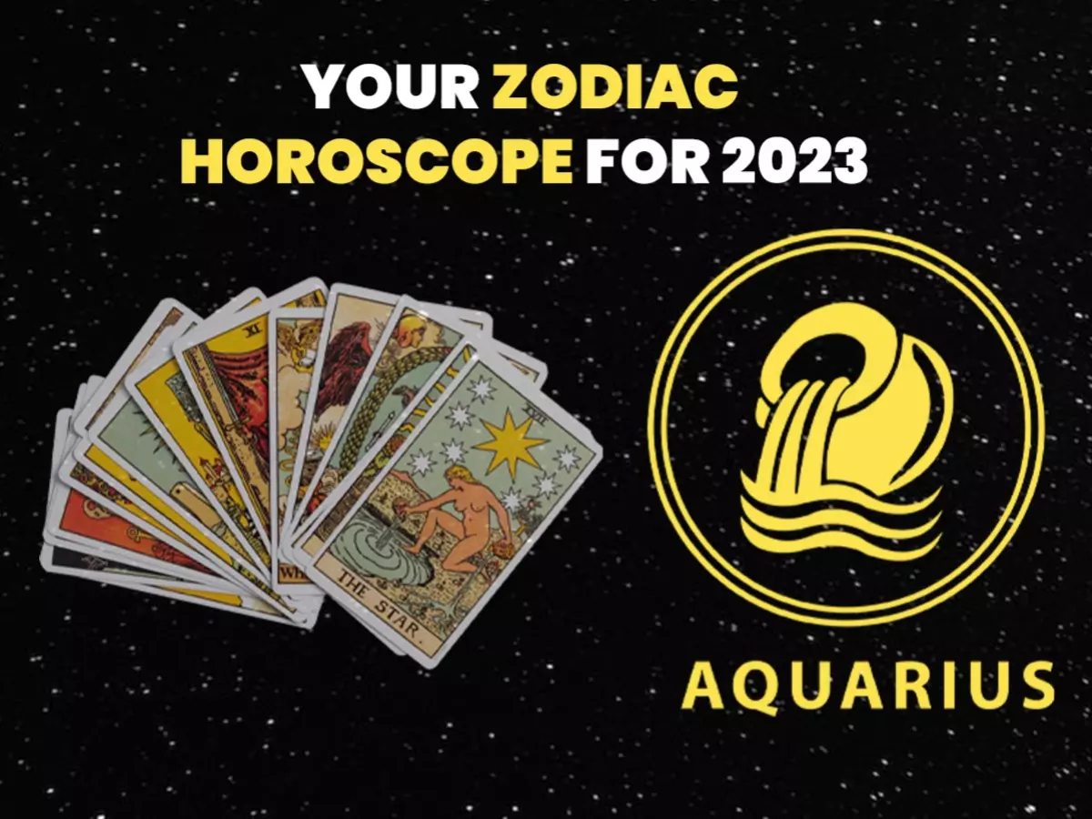 Aquarius Horoscope Tarot Predictions 2023 Aquarius Horoscope Tarot Predictions 2023