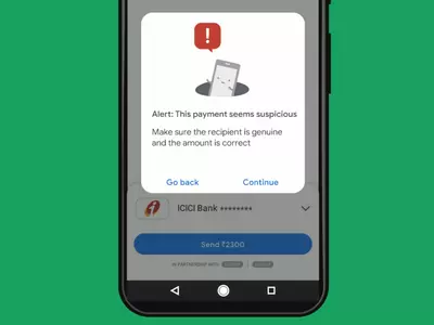 Google Pay Will Now Warn Users About Fraud or Suspicious Transactions Using AI