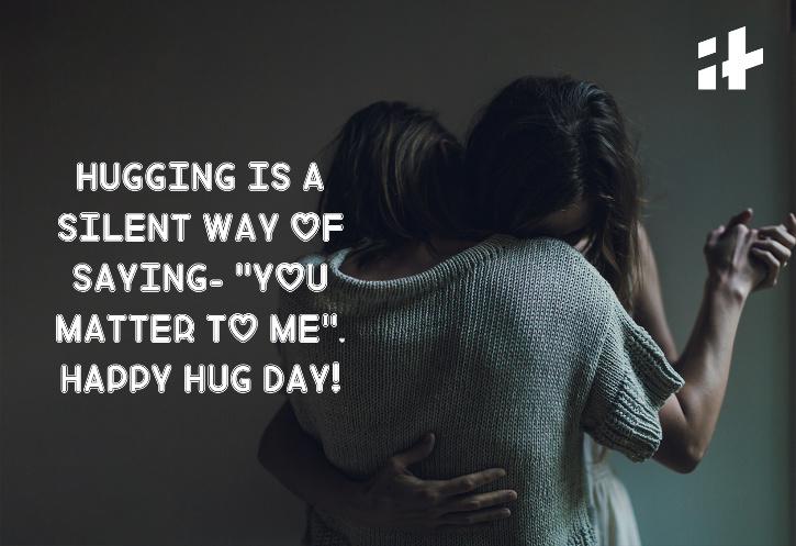 Hug Quotes For Friends Happy Hug Day 2022: Wishes, Quotes, Images & Whatsapp Statuses For Your  Beloved Partner This Valentine's Week