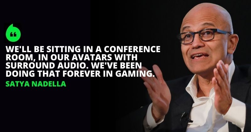 Satya Nadella Says Metaverse Won't Be Much Different From Gaming ...