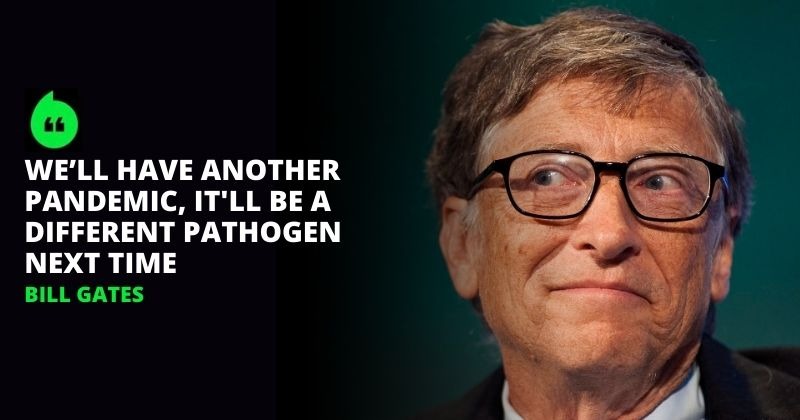 Bill Gates: Covid's Coming Under Control, But Another Pandemic Coming