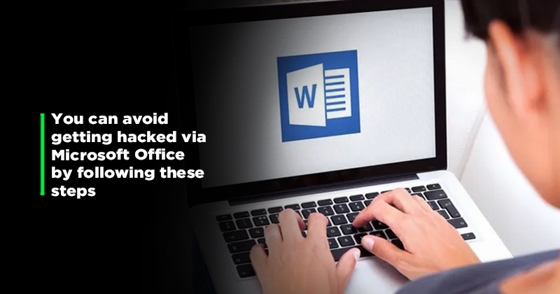 Hackers Can Take Control Of Your PC Through Microsoft Office: How To ...