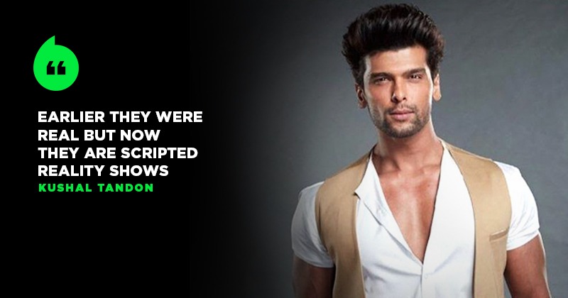 actor-kushal-tandon-feels-tv-reality-shows-are-scripted-says