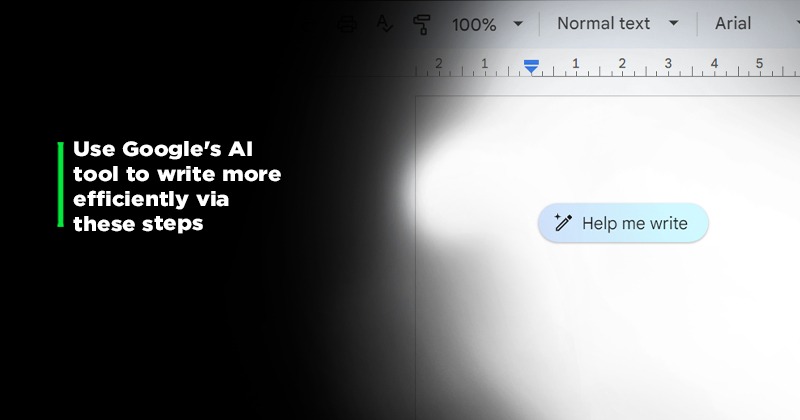 How To Use Google's Experimental 'Help Me Write' AI Tool In Docs