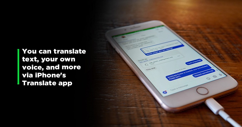Tried iPhone's Built-In Translator App Yet? Here's How To Use It