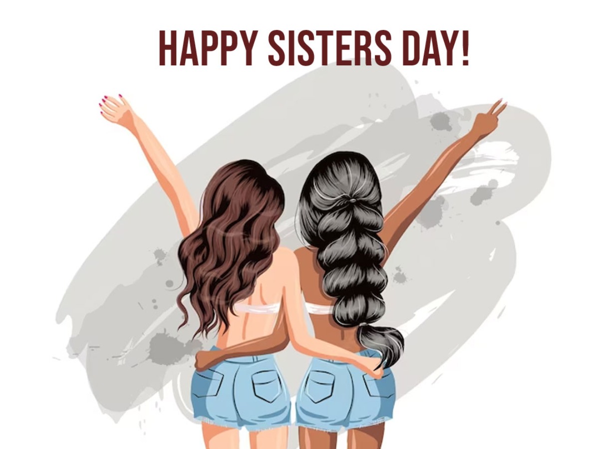 Сестра дей. Счастливые сестры. Sister Day. Happy sisters Day. Sunday sister.