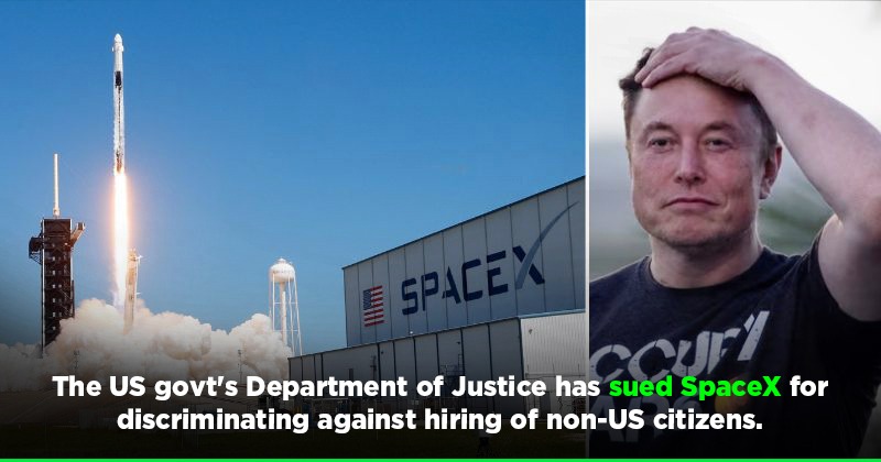 US Govt Sues Elon Musk's SpaceX For Discrimination Against Non-US ...