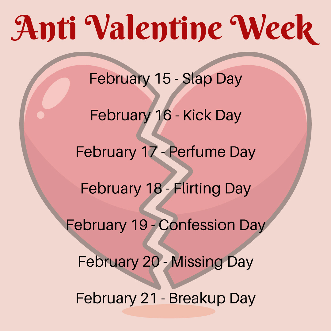 Anti Valentine s Week 2023 From Slap Day To Breakup Day Here s All