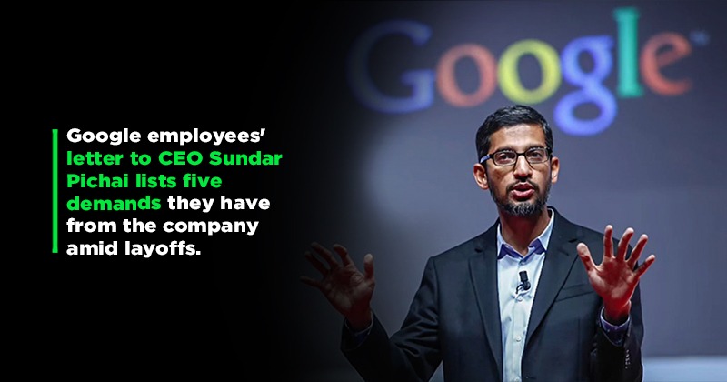 What Google Employees Wrote In Their Open Letter To CEO Sundar Pichai ...