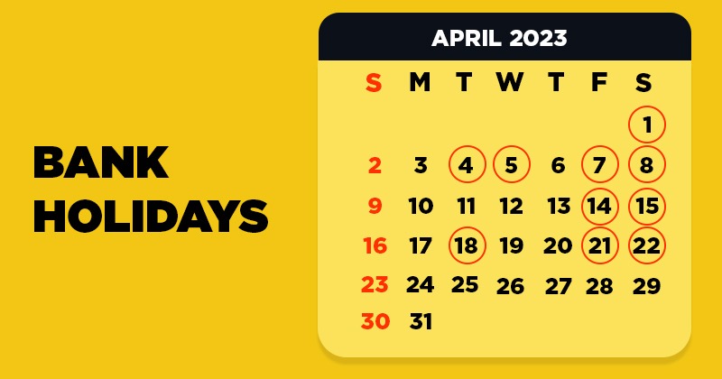 bank-holidays-in-april-2023-banks-will-be-closed-for-15-days-in-april