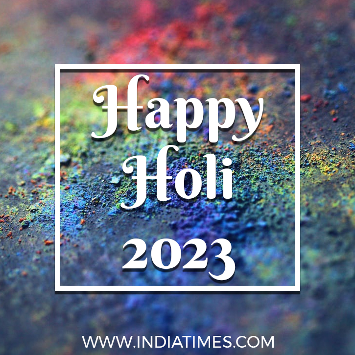 20+ Best Happy Holi 2023 Wishes, Quotes, Images & Whatsapp Status For ...