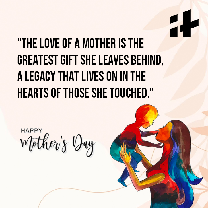 45 Best Mom Quotes to Share on Mother's Day 2023