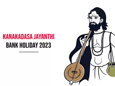 Kanakadasa Jayanthi Bank holiday 2023