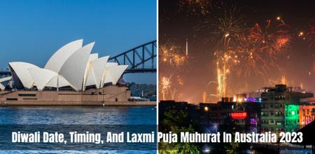 Laxmi Puja Muhurat And Diwali Date In Australia For 2023