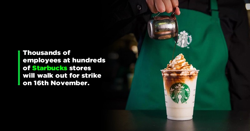 Why Starbucks Is Set To Witness Biggest Ever Strike By Its Workers' Union