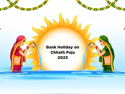 chhath puja 2023 bank holidays