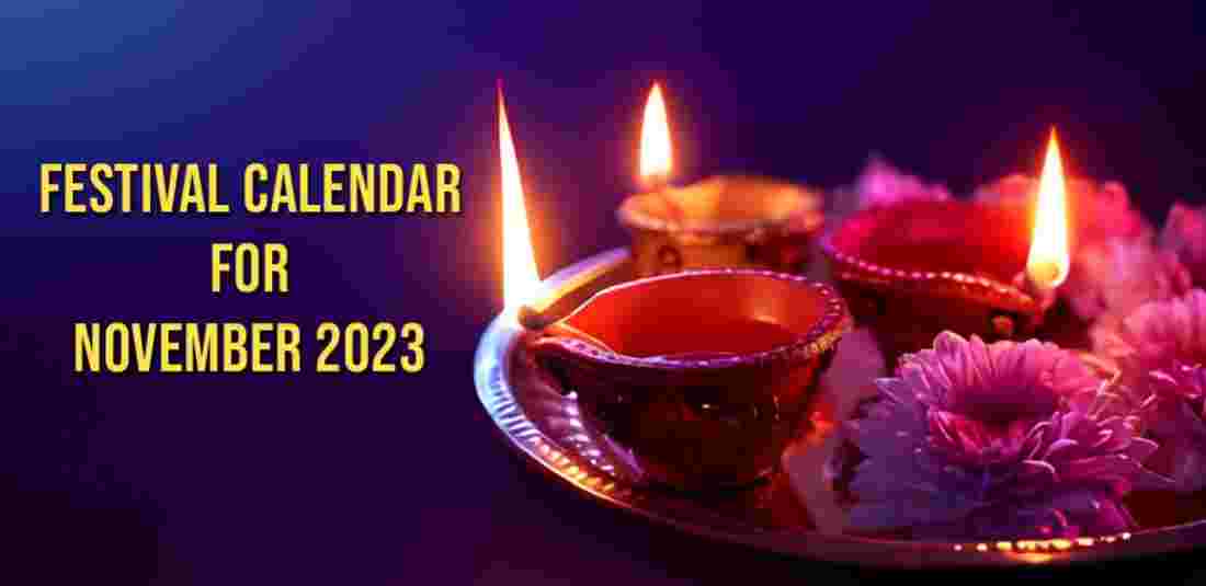 Festival Calendar Of November 2023: Check Complete List