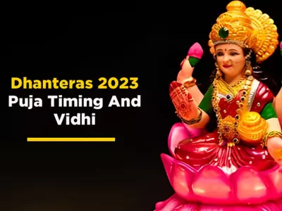 Dhanteras 2023: Date, Time, Shubh Muhurat, Puja Vidhi, and Significance