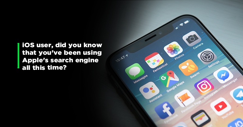 Apple Already Has Its Own Search Engine And You Most Probably Use It ...