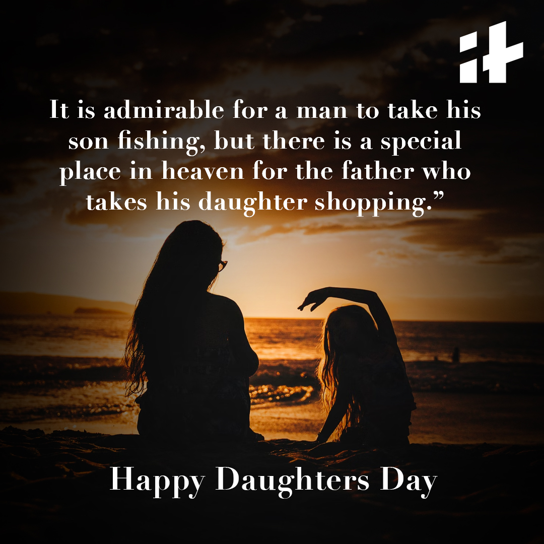 100+ Top Daughters Day 2023 Wishes, Quotes, Images And More