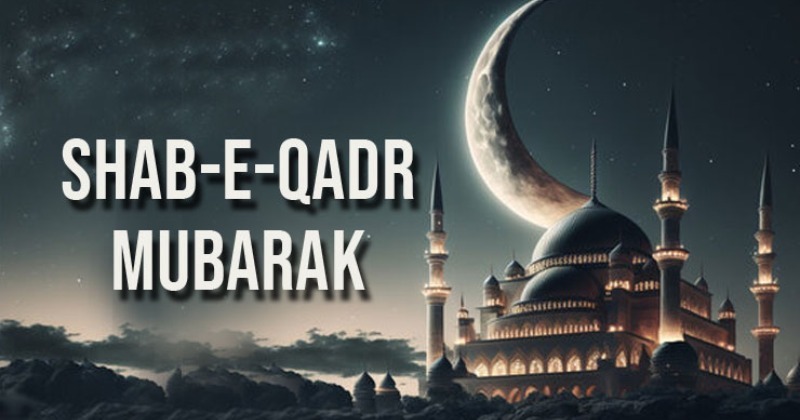 Shab-e-Qadr Mubarak 2024: Wishes, Images, Quotes, Messages and Laylat ...