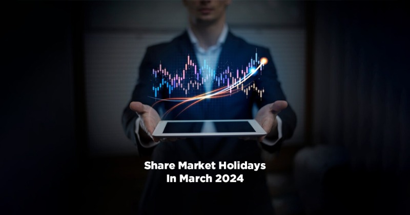 List Of Share Market Holidays In March 2024
