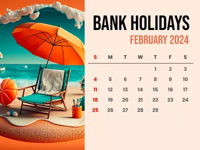 Bank Holidays In February 2024