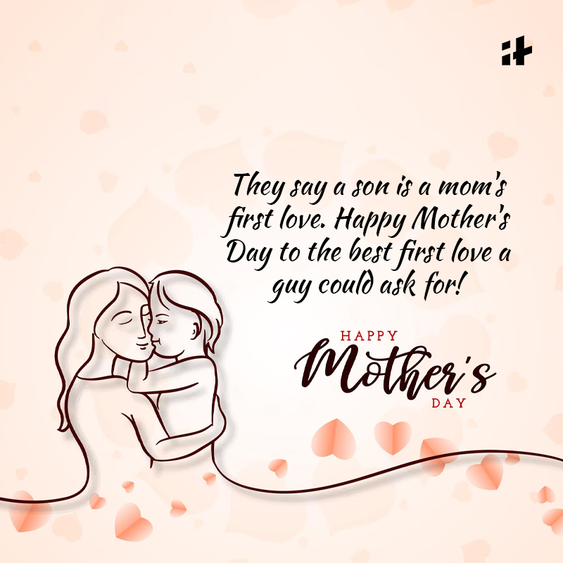 300 Mother S Day Wishes Quotes And Images For All The Moms 45 663fa87a7d4c0
