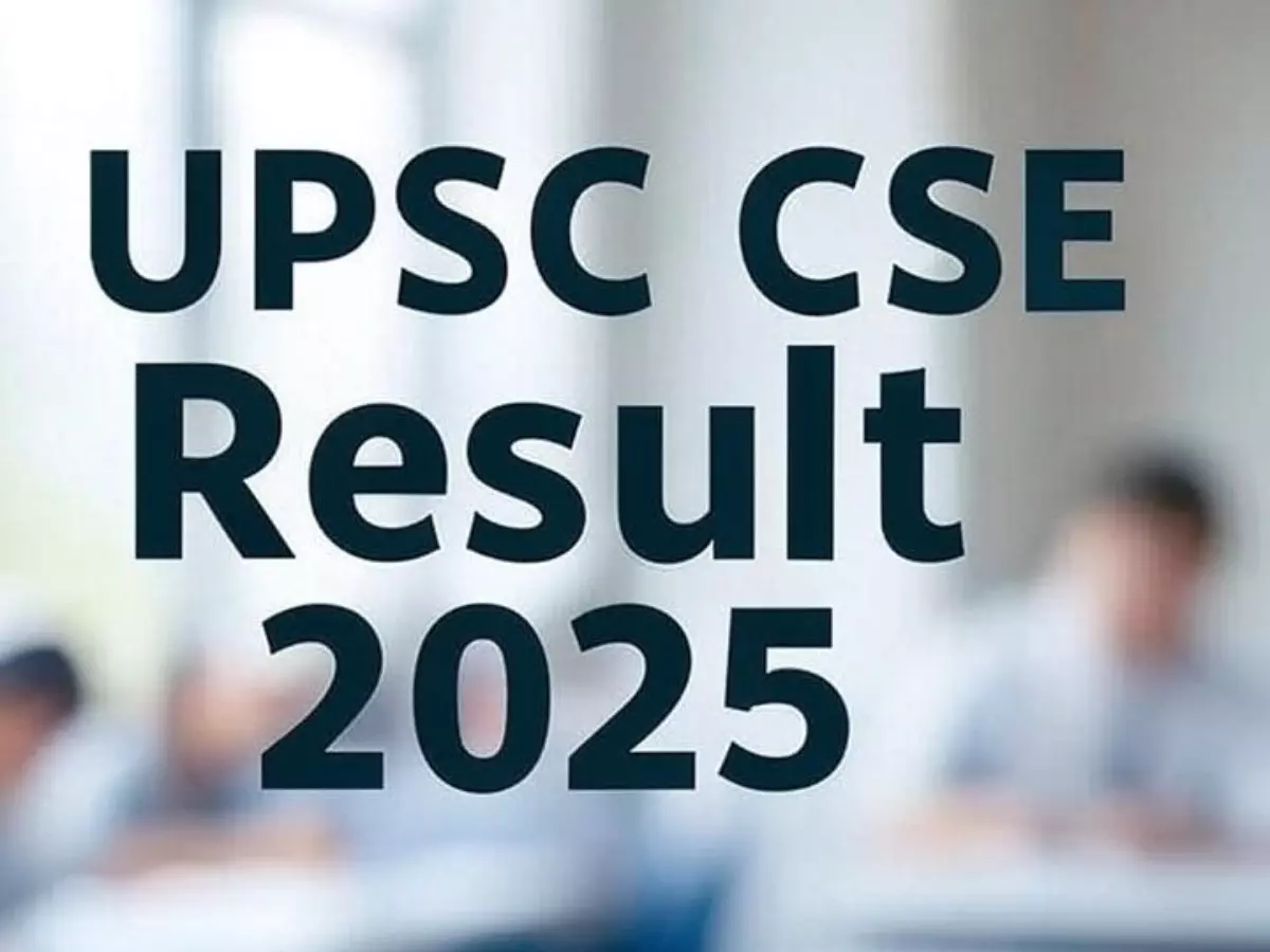 UPSC CSE Result 2025 UPSC CSE Result 2025