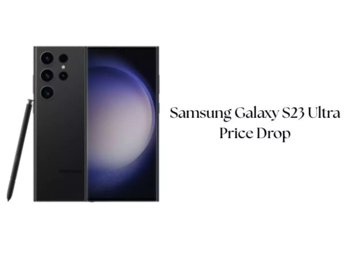 Samsung Galaxy S23 Ultra 5G price drops on Amazon Samsung Galaxy S23 Ultra 5G price drops on Amazon