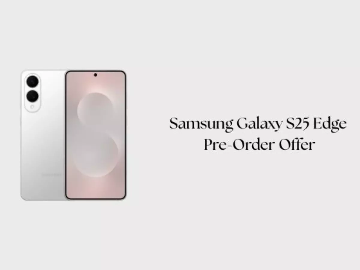 Samsung Galaxy S25 Edge goes up for pre-order in India Samsung Galaxy S25 Edge goes up for pre-order in India