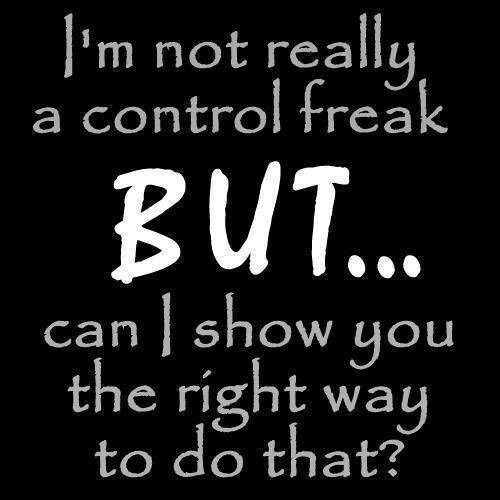 10 Signs You Are A 'control Freak