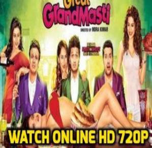 Grand masti full on sale movie online hd 720p